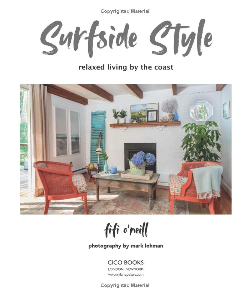 Surfside Style: Relaxed living by the coast - Hardcover Book